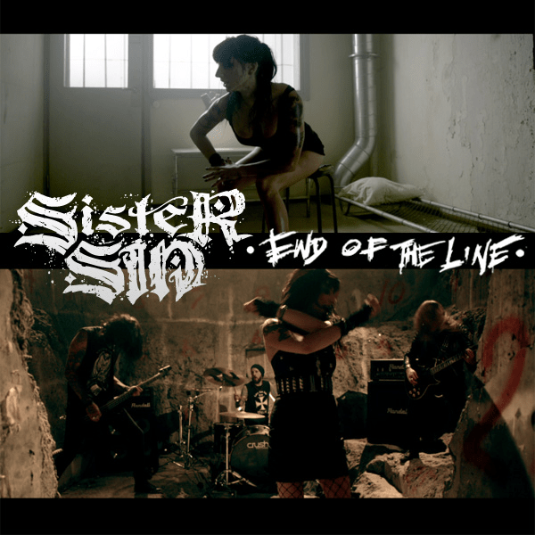 SisterSinVideoEndOfTheLine