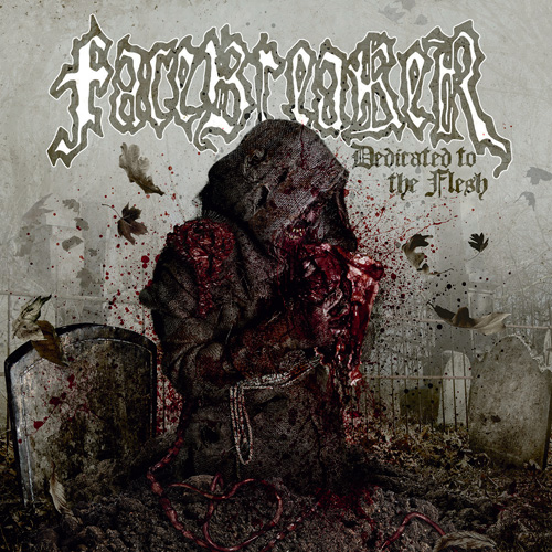 Facebreaker-DedicatedToTheFlesh