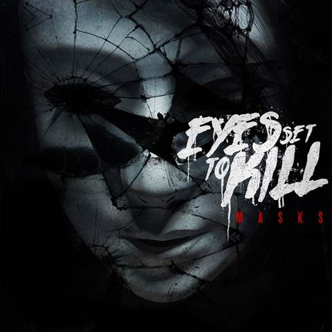 EYES SET TO KILL - masks
