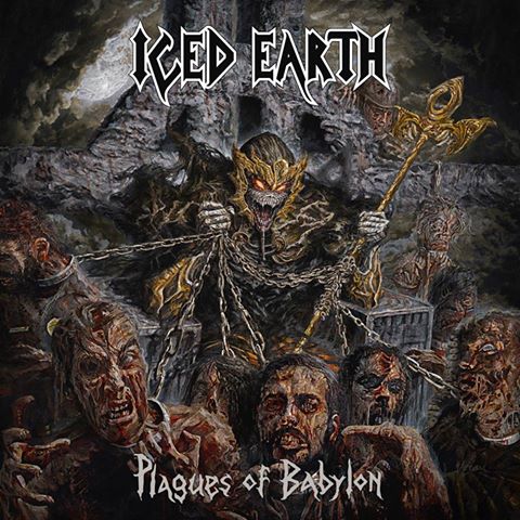 Plagues Of Babylon Iced Earth