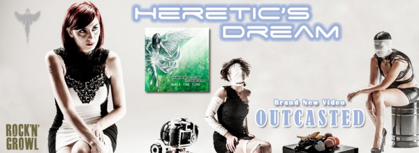 HereticsDreamOUtcastedVideo-600x220