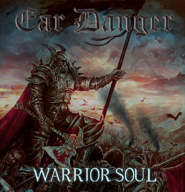 EarDanger-WarriorSoul