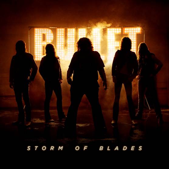 BULLET - Storm Of Blades