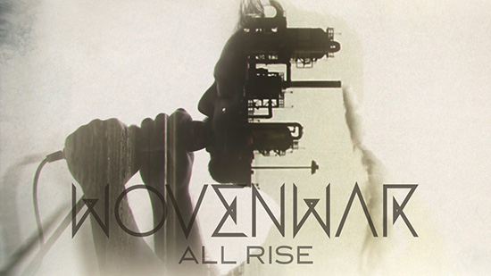 wovenwar-allrise-video
