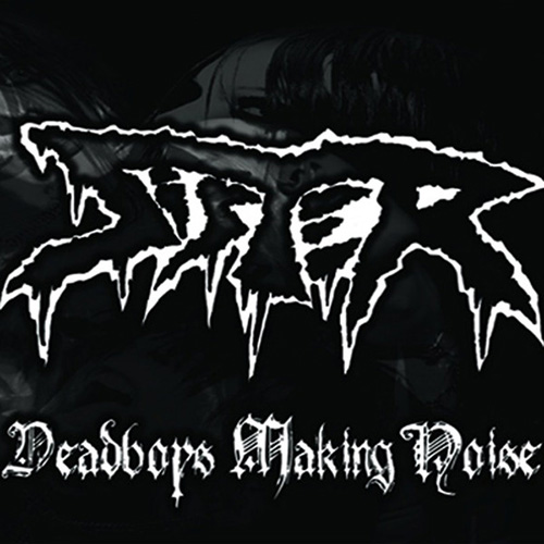 Sister-DeadboysMakingNoise