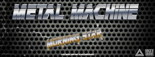MetalMachineMorningStar-600x220