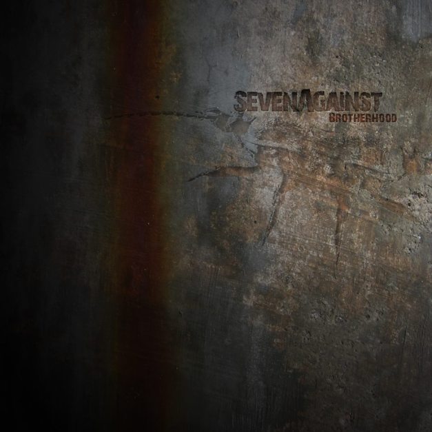 SevenAgainst-Brotherhood