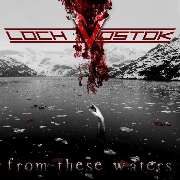 LochVostok-FromTheseWaters
