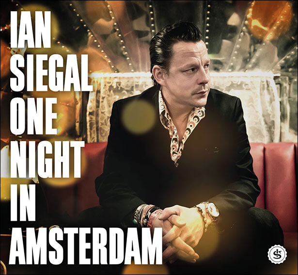 IanSiegal_OneNightInAmsterdam