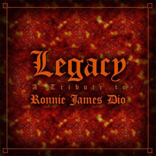 Legacy - A Tribute To Ronnie James Dio