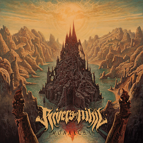 RiversOfNihil-Monarchy