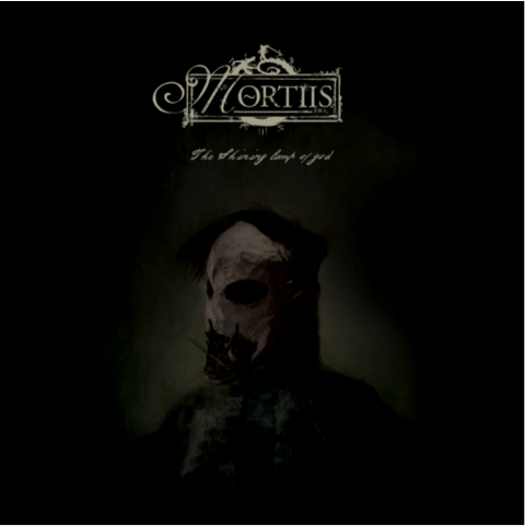 Mortiis The Shining Lamp Of God