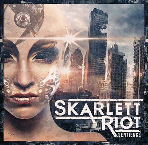 Skarlett Riot Sentience Cover Art