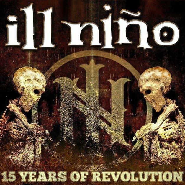 ill-nino-15-years-of-revolution