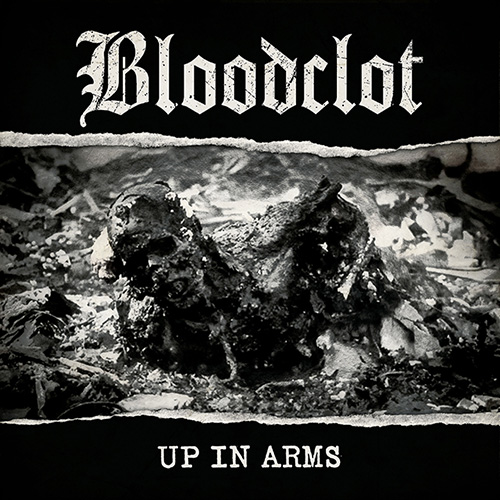 Bloodclot-UpInArms