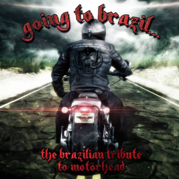 goingtobrazil_motorheadtribute