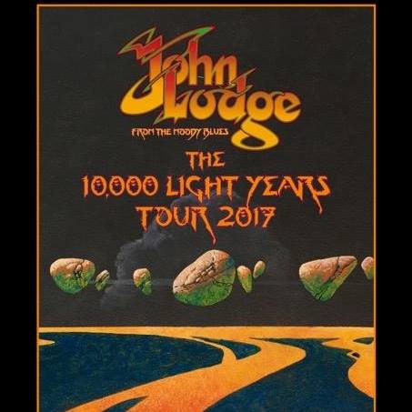 John Lodge THE 10,000 LIGHT YEARS TOUR