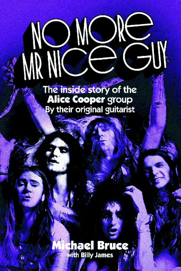 AliceCooper-MichaelBruce-NoMoreMrNiceGuy-biography