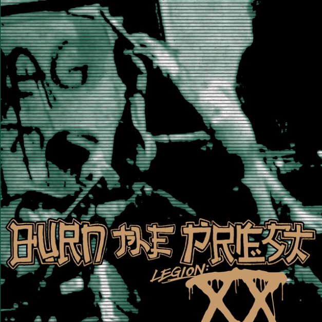 Burn_The_Priest__Legion_XX