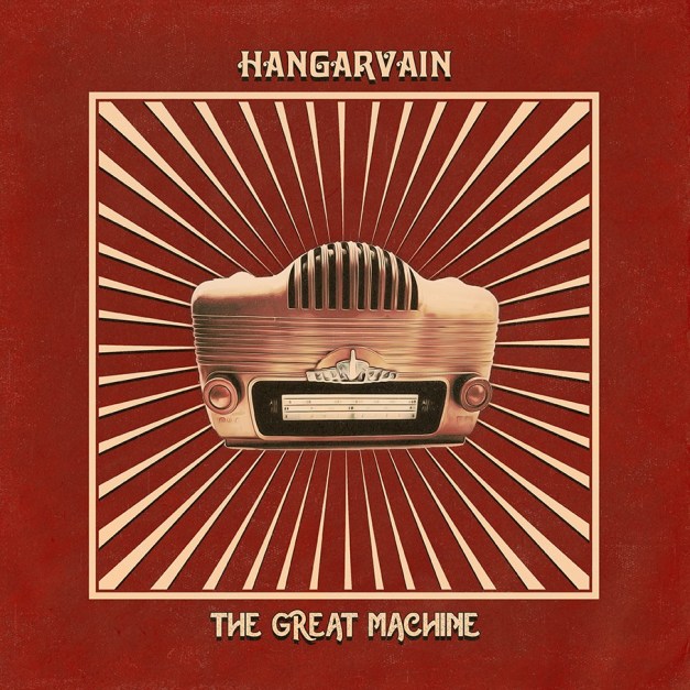 Hangarvain-TheGreatMachine-album-cover