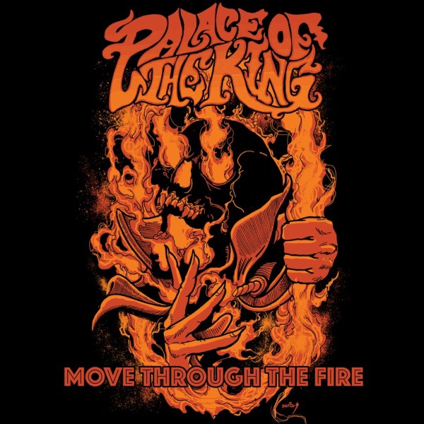 Palace of the King - Move Through The Fire - Single