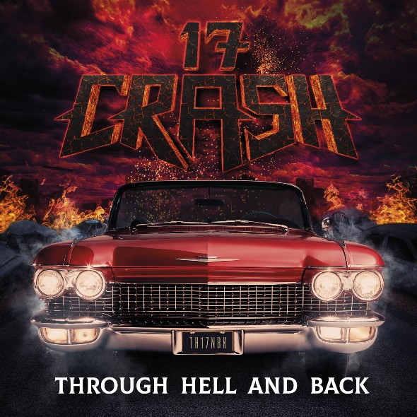 17 Crash - Through Hell And Back