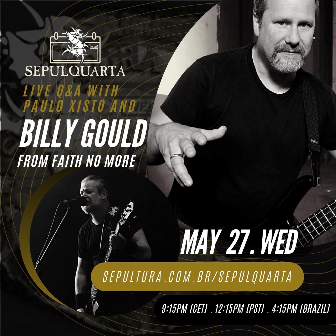 SEPULTURA-FAITH-NO-MORE-BILLY-GOULD-SEPULQUARTA