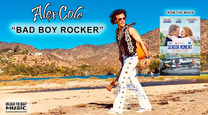 Rocker Bad ALEX COLE’s Song ‘Bad Boy Rocker’ Included in “Senior Moment” Movie ...