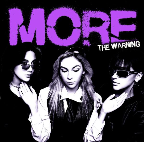 THE WARNING Unleash New Single & Music Video for 'More' | Metal